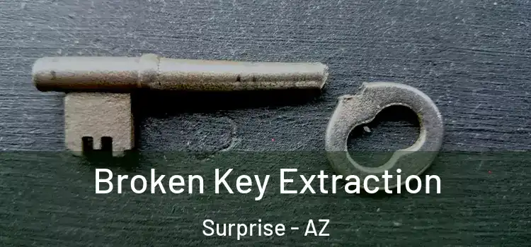 Broken Key Extraction Surprise - AZ