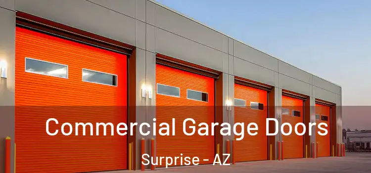 Commercial Garage Doors Surprise - AZ