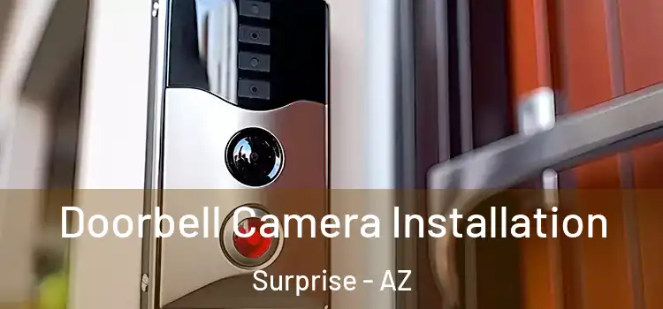  Doorbell Camera Installation Surprise - AZ