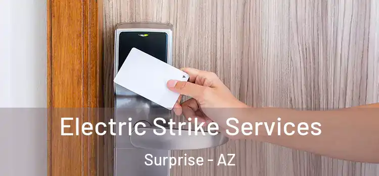 Electric Strike Services Surprise - AZ
