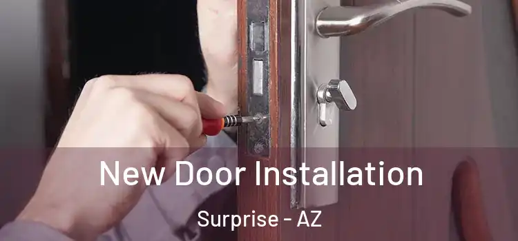 New Door Installation Surprise - AZ