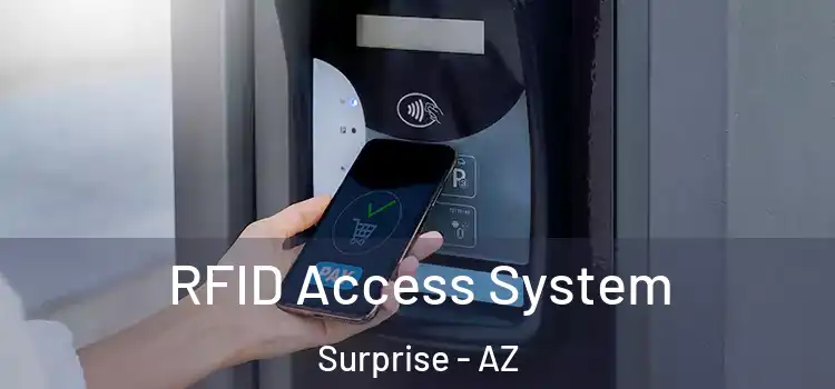  RFID Access System Surprise - AZ