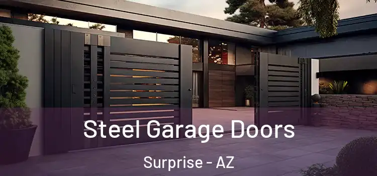  Steel Garage Doors Surprise - AZ