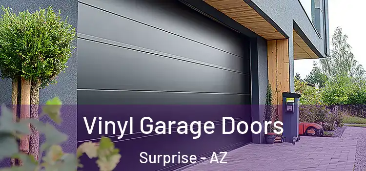  Vinyl Garage Doors Surprise - AZ